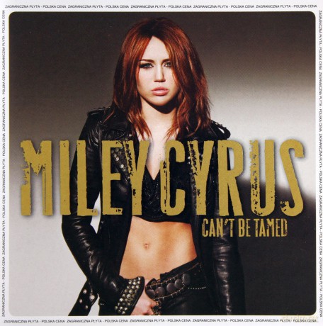 Miley Cyrus: Can't Be Tamed (polska cena) [CD]