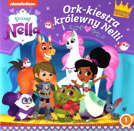 Rycerka Nella 1 Ork-kiestra królewny Nelli [KSIĄŻKA]
