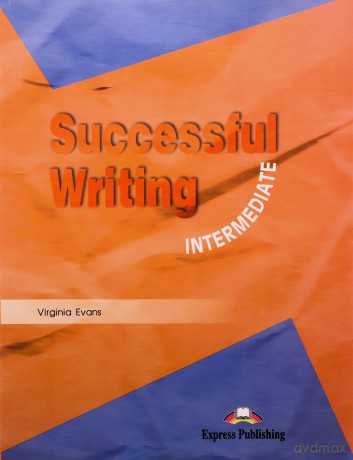 Successful Writing Intermediate [KSIĄŻKA]