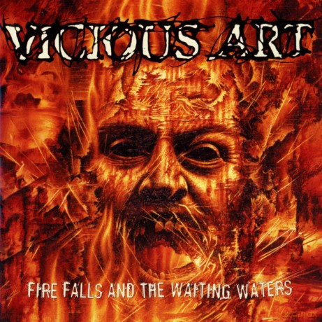 Vicious Art: Fire Falls And The Waiting Waters [CD]
