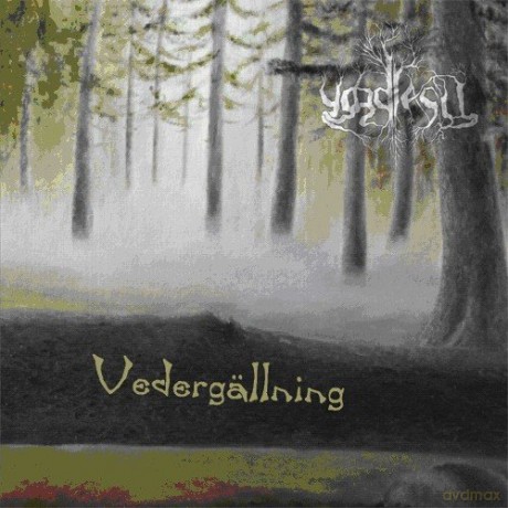 Yggdrasil: Vedergallning [CD]