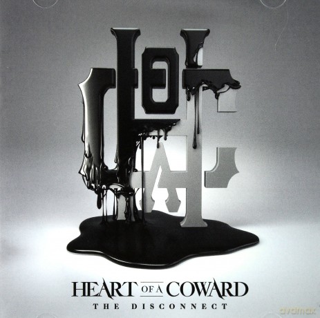 Heart Of A Coward: The Disconnect [CD]