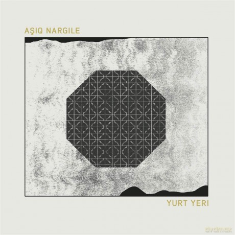Asiq Nargile: Yurt Yeri [Winyl]