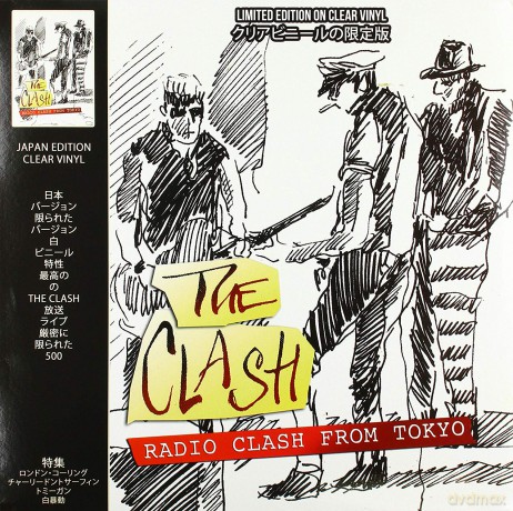 Clash: Radio Clash From Tokyo (Clear) [Winyl]