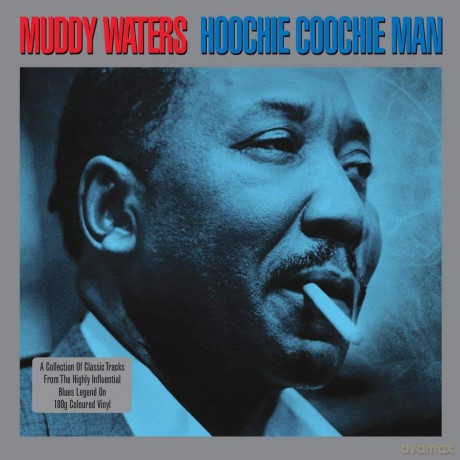 Muddy Waters: Hoochie Coochie Man [2xWinyl]