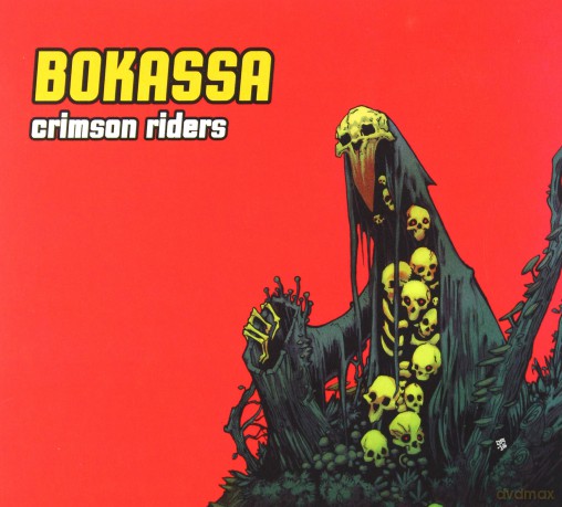 Bokassa: Crimson Riders [CD]