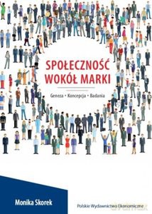 Społeczność wokół marki - Monika Skorek [KSIĄŻKA]
