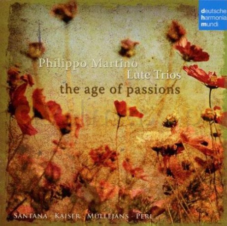 The Age of Passions: Philippo Martino - Lute Trios [CD]