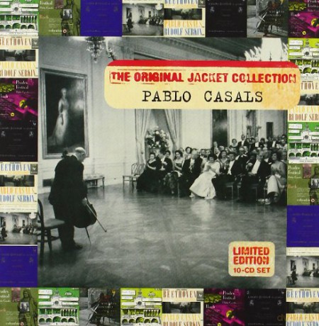 Pablo Casals: Pablo Casals Original Jacket Collection [10CD]