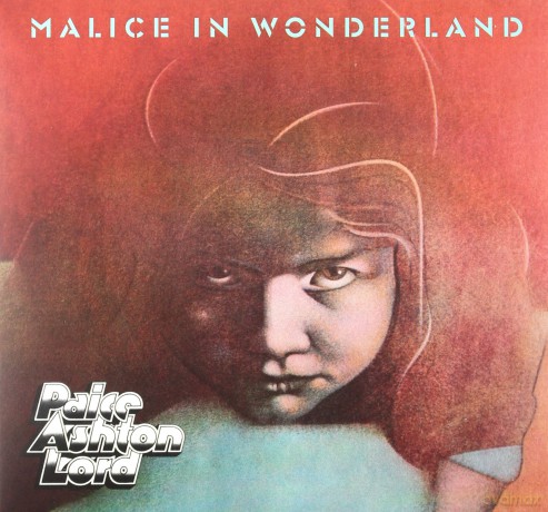 Paice Ashton Lord: Malice In Wonderland  [CD]