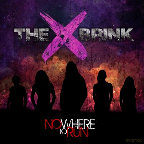 The Brink: Nowhere To Run [CD]