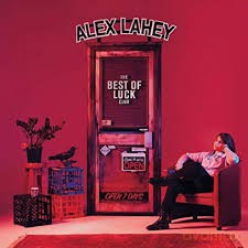 Alex Lahey: The Best Of Luck Club (digipack) [CD]