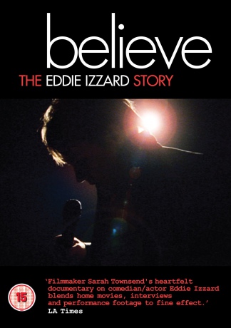 Believe The Eddie Izzard Story (BBC) [DVD]