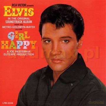 Elvis Presley: Girl Happy [CD]