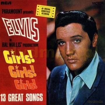 Elvis Presley: Girls! Girls! Girls!  [CD]