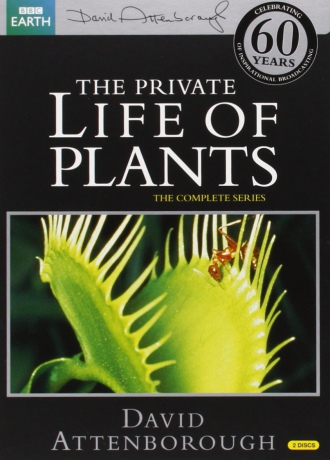 David Attenborough-The Private Life Of Plants (BBC) [DVD]