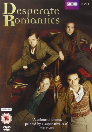 Desperate Romantics (BBC) [DVD]