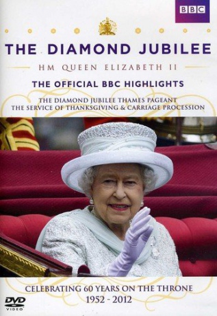 Diamond Jubilee Hm Queen Elizabeth II The Official BBC Highlights (BBC) [DVD]