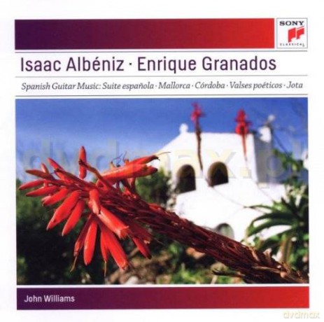 John Williams: Albeniz: Granada; Asturias; Mallorca; Cordoba; Torre Bermeja; Cadiz; Zambra; Tango Sony Classical Masters [CD]