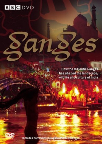 Ganges (BBC) [DVD]