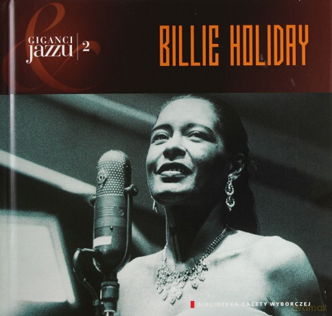 Giganci Jazzu 02: Billie Holiday [książka]+[CD]