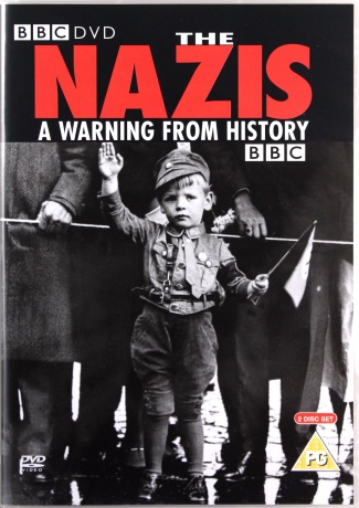 Nazis A Warning From History (BBC) [DVD]