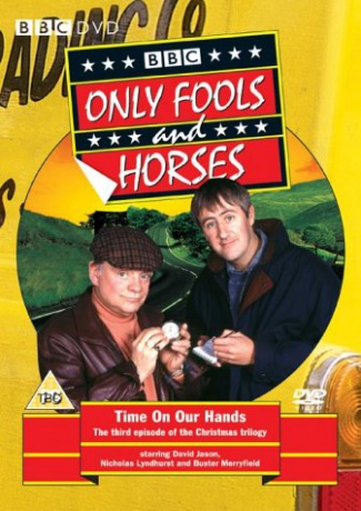 Only Fools And Horses Time On Our Hands (Tylko głupcy i konie) (BBC) [DVD]