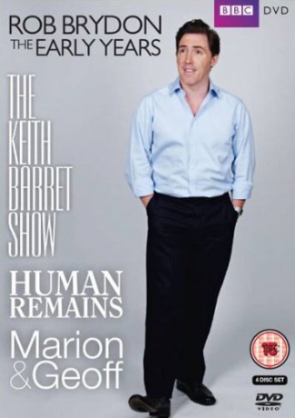 Rob Brydon The Early Years Contains Marion And Geoff Season 1 Keith Barrett Season 1 Human Remains Season 1 (BBC) [DVD]