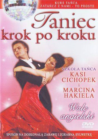 Taniec krok po kroku: Walc angielski [DVD]