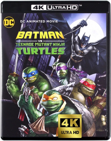 Batman vs. Teenage Mutant Ninja Turtles [Blu-Ray 4K]+[Blu-Ray]