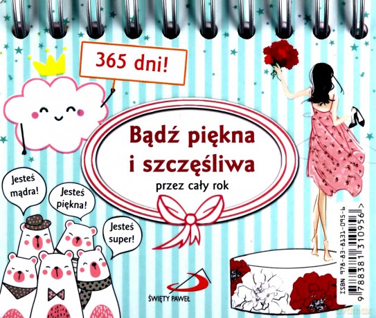 Bądź piękna i szczęśliwa przez cały rok [KSIĄŻKA]