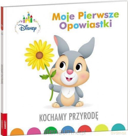 Disney Maluch. Kochamy przyrodę [KSIĄŻKA]