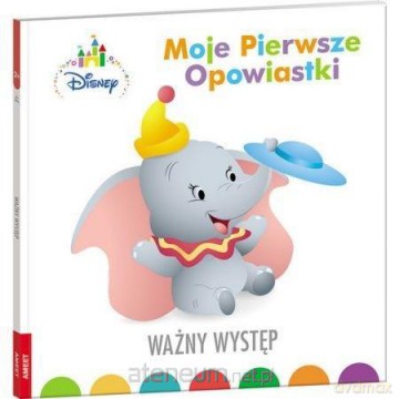 Disney Maluch. Ważny występ [KSIĄŻKA]