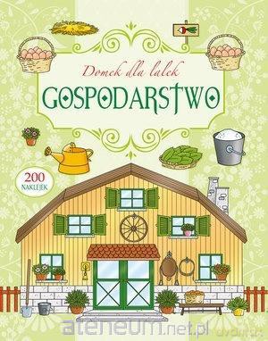 Domek dla lalek. Gospodarstwo [KSIĄŻKA]