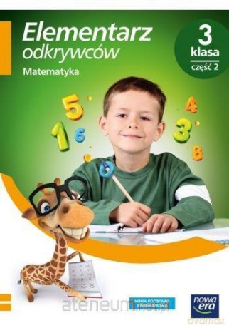 Elementarz odkrywców 3 Matematyka Podręcznik cz. 2 - Krystyna Bielenica, Maria Bura, Małgorzata Kwil [KSIĄŻKA]
