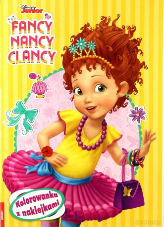Fancy Nancy Clancy. Kolorowanka z Naklejkami [KSIĄŻKA]