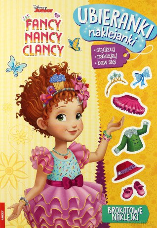 Fancy Nancy Clancy. Ubieranki, naklejanki [KSIĄŻKA]