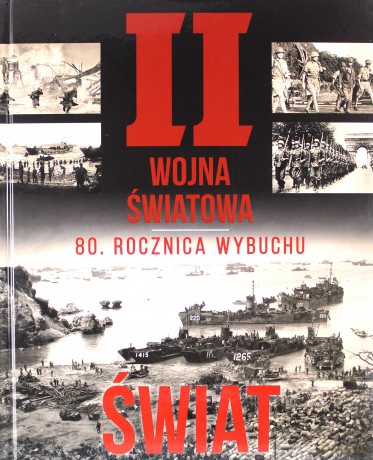 II Wojna Światowa. Świat - Norbert Haładaj [KSIĄŻKA]