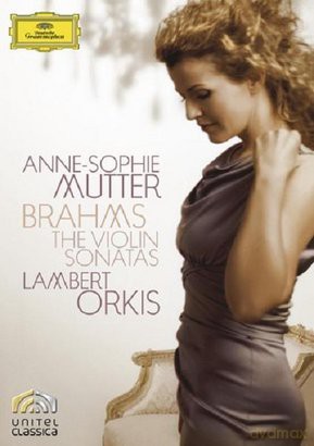 Anne Sophie Mutter: Brahms: Violin Sonatas [Blu-Ray]
