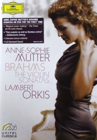 Anne Sophie Mutter: Brahms: Violin Sonatas [DVD]