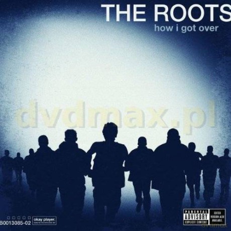 The Roots: How I Got Over [CD]