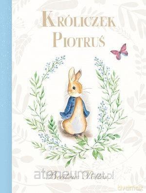 Króliczek Piotruś - Beatrix Potter [KSIĄŻKA]