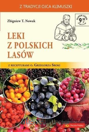 Leki z polskich lasów - Zbigniew T. Nowak [KSIĄŻKA]