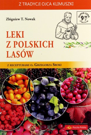 Leki z polskich lasów - Zbigniew T. Nowak [KSIĄŻKA]