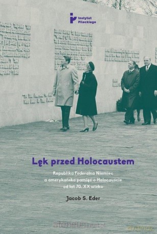 Lęk przed Holocaustem [KSIĄŻKA]