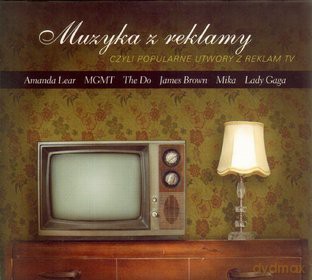 Muzyka z reklam (digipack) [CD]