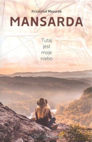Mansarda - Krzysztof Mazurek [KSIĄŻKA]