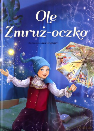 Ole Zmruż-oczko - Ana Grigorjew [KSIĄŻKA]