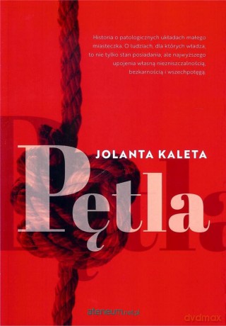 Pętla - Jolanta Kaleta [KSIĄŻKA]