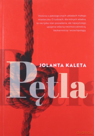 Pętla - Jolanta Kaleta [KSIĄŻKA]